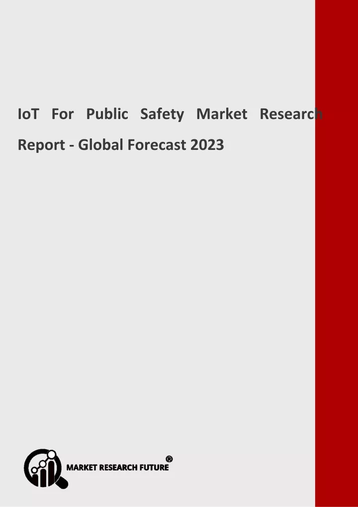iot for public safety market research report