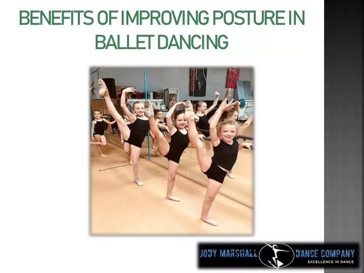 benefits of improving posture in ballet dancing