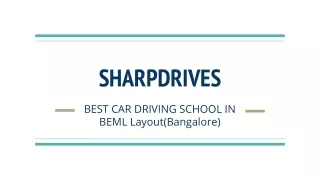 Sharpdrives - Best Driving School in BEML Layout, Bangalore