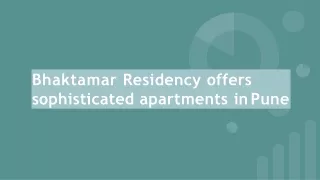 bhaktamar residency offers sophisticated apartments in pune