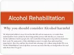 Alcohol rehabilitation center noida - slide 1