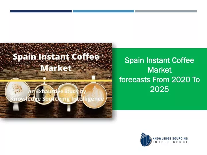 spain instant coffee market forecasts from 2020