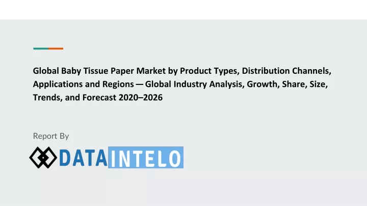 global baby tissue paper market by product types