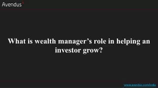 what is wealth manager s role in helping