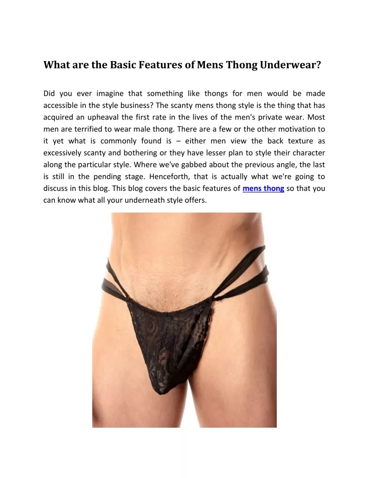 what are the basic features of mens thong