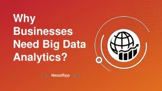 why businesses need big data analytics