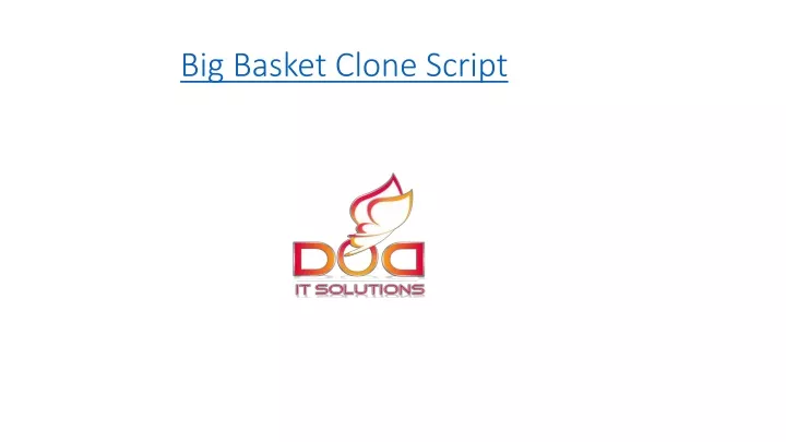 big basket clone script