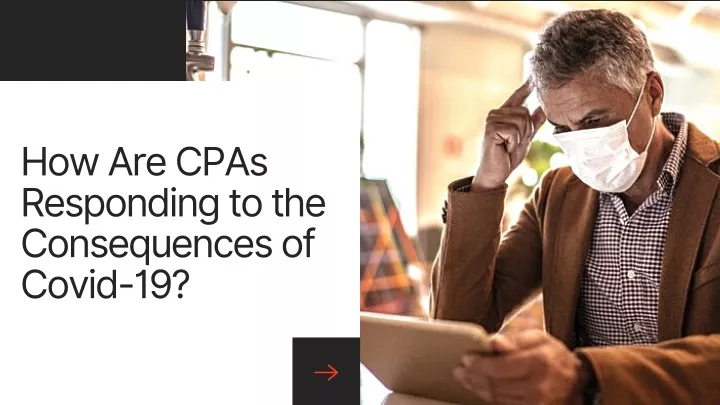 how are cpas responding to the consequences