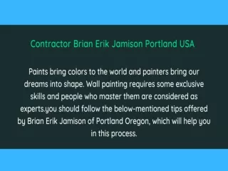 Contractor Brian Erik Jamison Portland USA