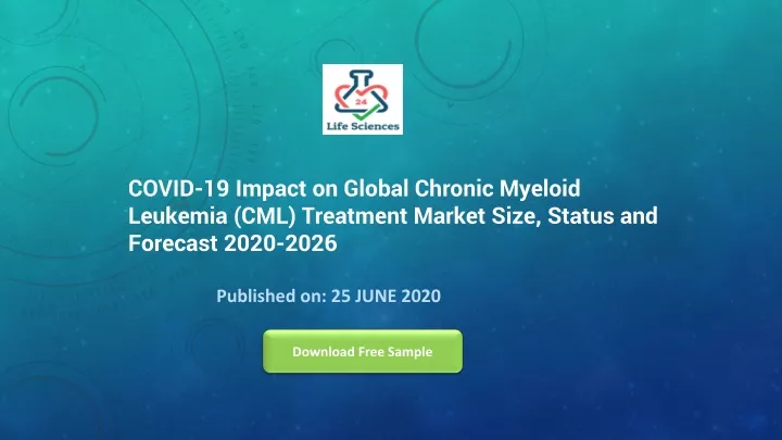 covid 19 impact on global chronic myeloid