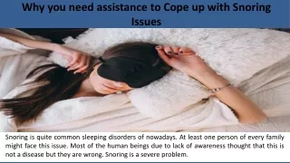 why you need assistance to cope up with snoring issues