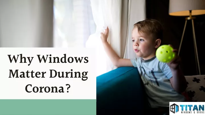 why windows matter during corona