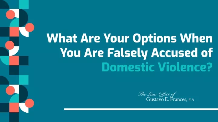 what are your options when you are falsely