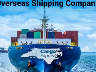 Cargo Express – The Reliable Overseas Shipping Company