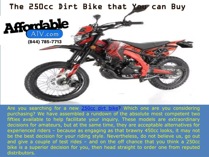 the 250cc dirt bike that you can buy