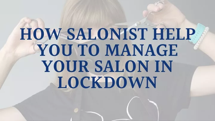 how salonist help you to manage your salon