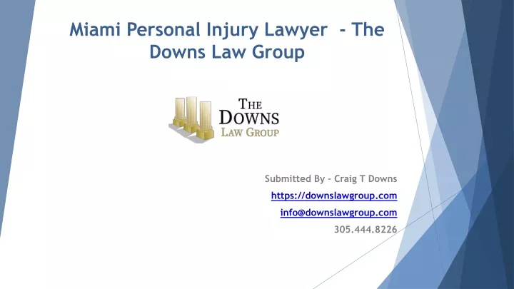 miami personal injury lawyer the downs law group