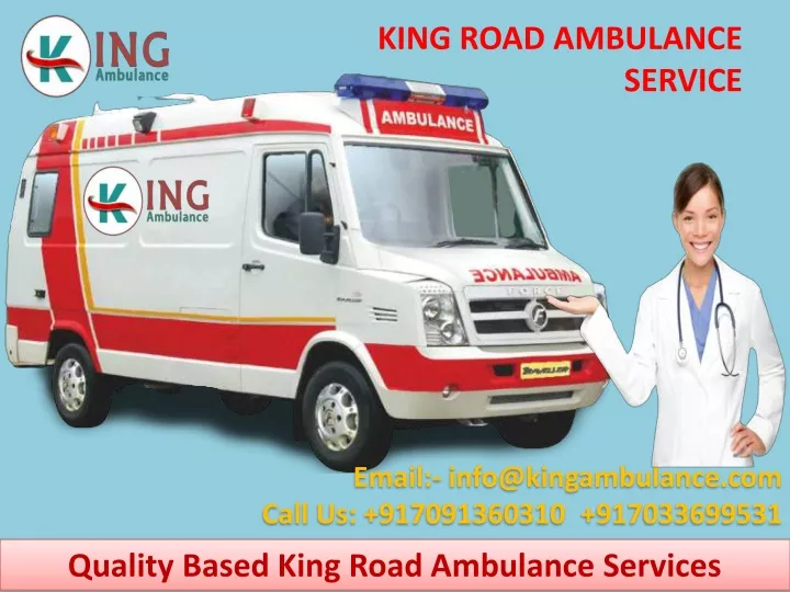 king road ambulance