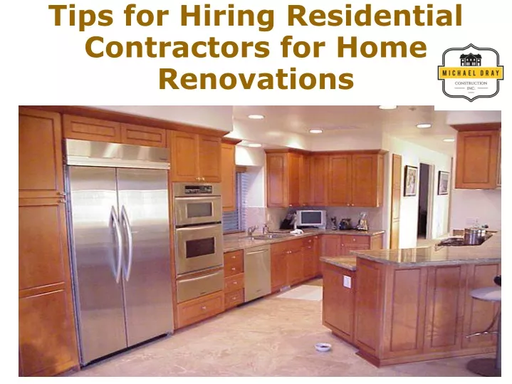tips for hiring residential contractors for home renovations