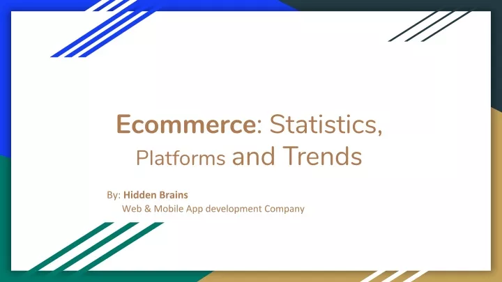 ecommerce statistics platforms and trends