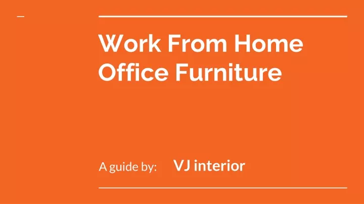 work from home office furniture