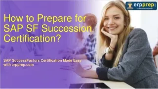 how to prepare for sap sf succession certification
