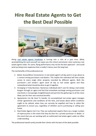Hire Real Estate Agents to Get the Best Deal Possible