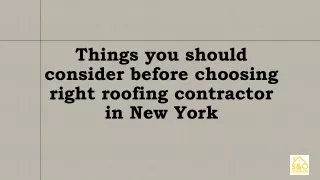 Things You Should Consider Before Choosing The Right Roofing Contractor