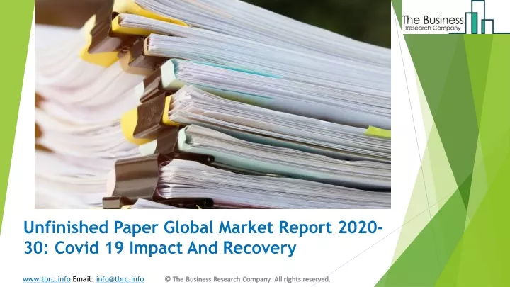 unfinished paper global market report 2020 30 covid 19 impact and recovery