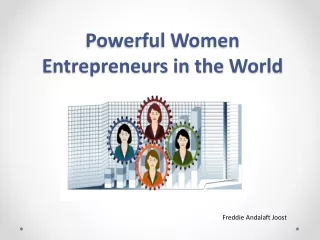 Freddie Andalaft Joost: World Most Powerful Women Entrepreneurs