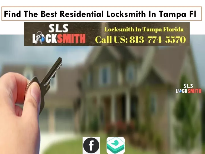 find the best residential locksmith in tampa fl