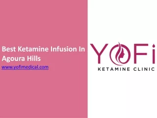 Best Ketamine Infusion In Agoura Hills