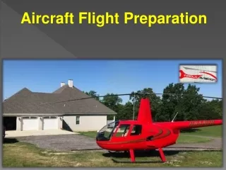 Aircraft Flight Preparation