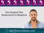 Non Surgical Hair Replacement in Bangalore