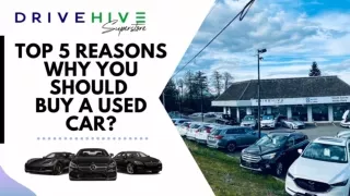 Why you should Buy a Used? DriveHive Superstore