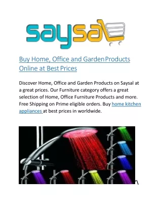 Home, Office and Garden Products on Saysal