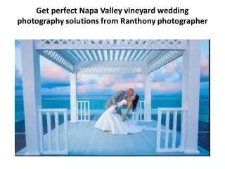 Los angeles Top Destination Wedding Photographers