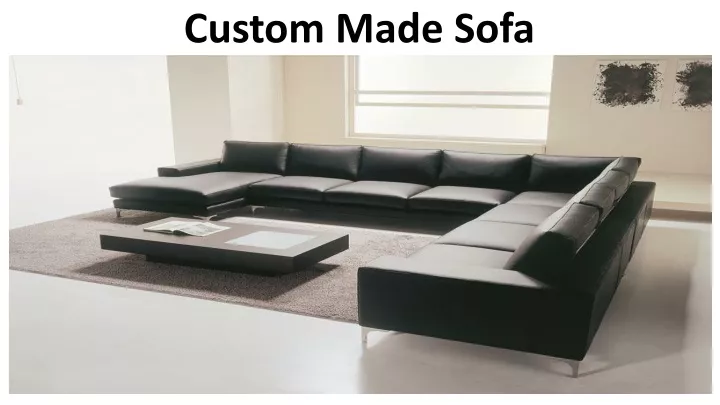 custom made sofa