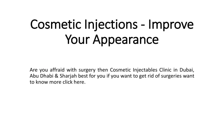 cosmetic injections improve your appearance