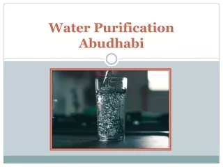 Water Purification Abudhabi – RO vs UV Water Filter Explained