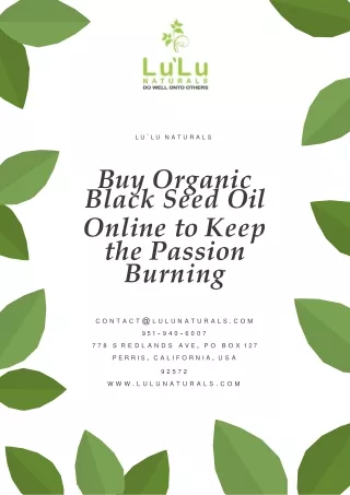 Buy Organic Black Seed Oil Online to Keep the Passion Burning