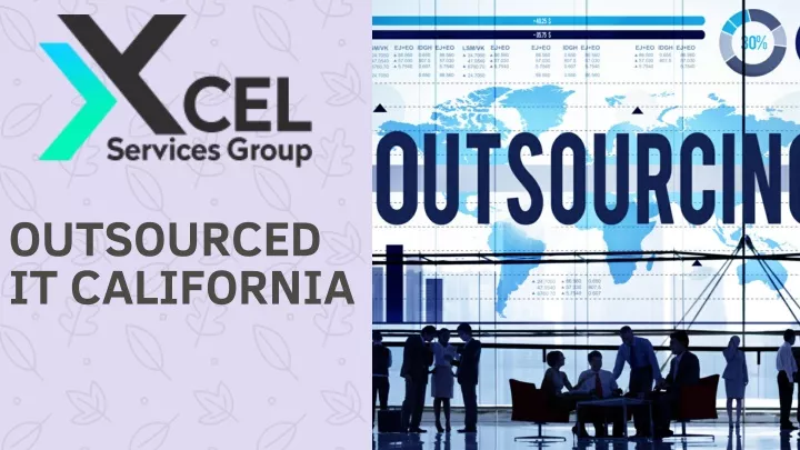 outsourced it california