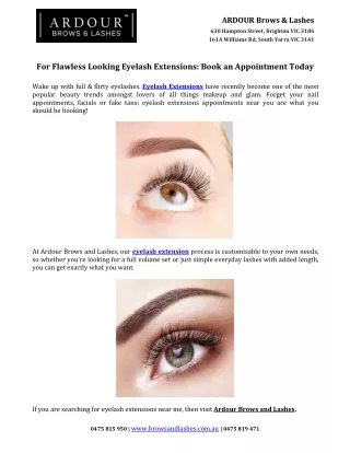 For Flawless Looking Eyelash Extensions: Book an Appointment Today