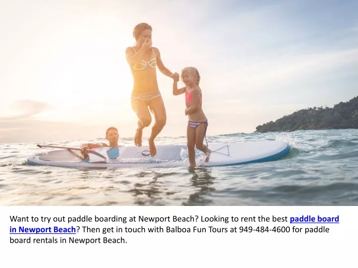 want to try out paddle boarding at newport beach