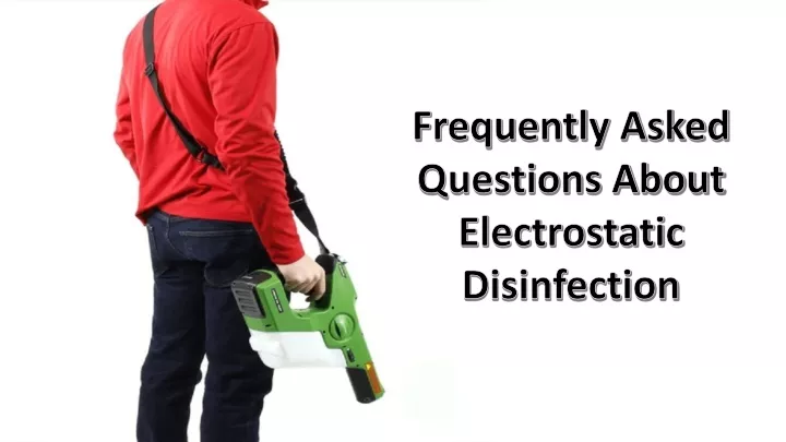 frequently asked questions about electrostatic