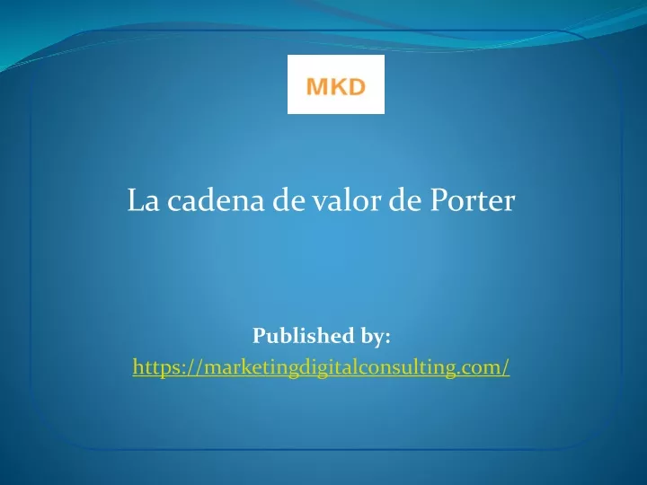 la cadena de valor de porter published by https marketingdigitalconsulting com