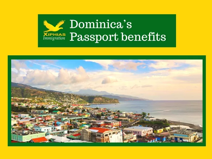 dominica s passport benefits