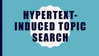HITS ( Hyper Text induced Topic Search)