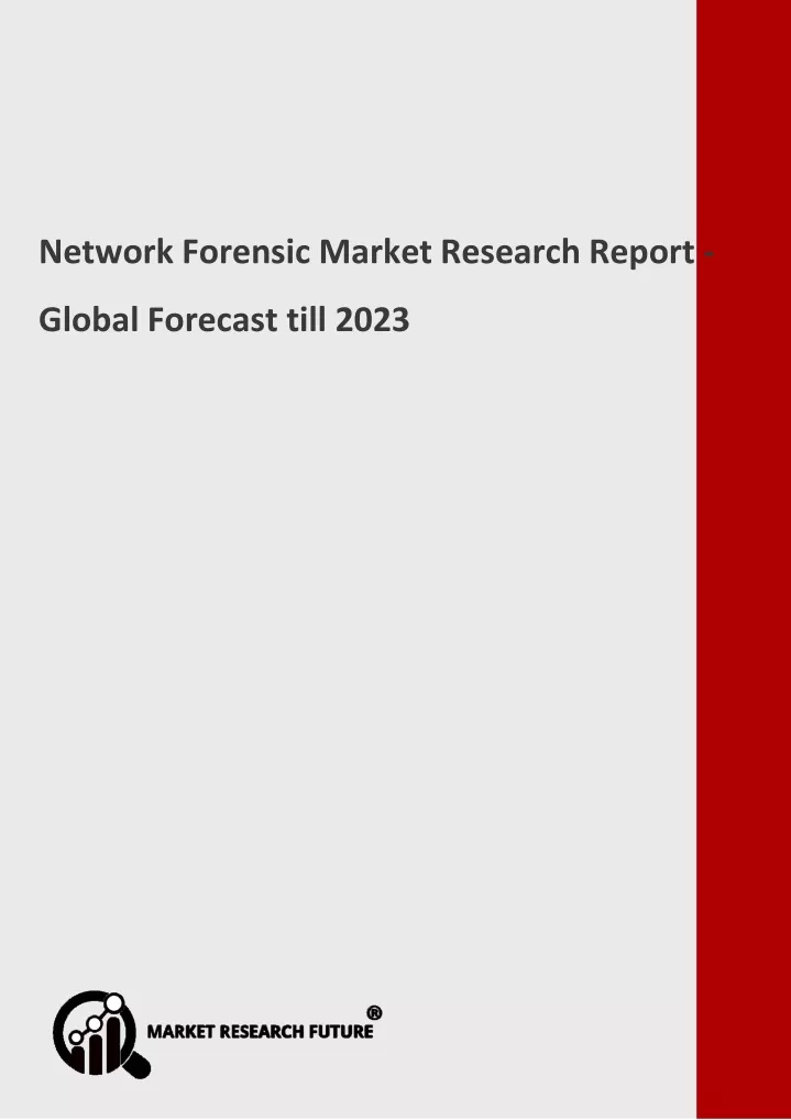 network forensic market research report global