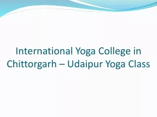 International Yoga College in Chittorgarh – Udaipur Yoga Class